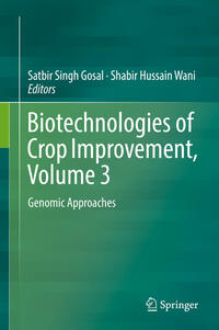 Vorderes Coverbild Biotechnologies of Crop Improvement, Volume 3