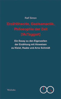 Vorderes Coverbild Erzähltheorie, Gastsemantik, Philosophie der Zeit (McTaggart)