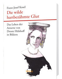 Vorderes Coverbild Die wilde hartbezähmte Glut
