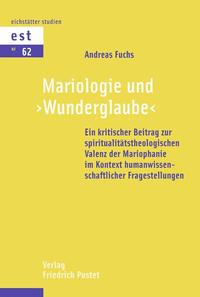 Vorderes Coverbild Mariologie und "Wunderglaube"