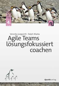 Vorderes Coverbild Agile Teams lösungsfokussiert coachen