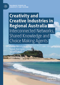 Vorderes Coverbild Creativity and Creative Industries in Regional Australia