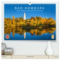 Vorderes Coverbild Bad Homburg - Die Perle im Hochtaunus (hochwertiger Premium Wandkalender 2025 DIN A2 quer), Kunstdruck in Hochglanz