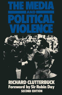 Vorderes Coverbild The Media and Political Violence
