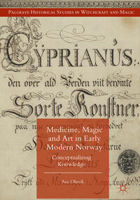 Vorderes Coverbild Medicine, Magic and Art in Early Modern Norway
