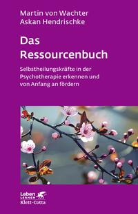 Vorderes Coverbild Das Ressourcenbuch (Leben Lernen, Bd. 289)
