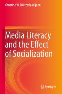 Vorderes Coverbild Media Literacy and the Effect of Socialization
