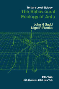 Vorderes Coverbild The Behavioural Ecology of Ants