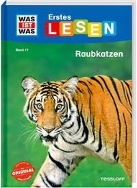 Vorderes Coverbild WAS IST WAS Erstes Lesen Band 17. Raubkatzen