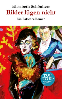 Vorderes Coverbild Bilder lügen nicht