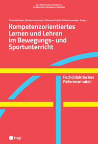 Vorderes Coverbild Kompetenzorientiertes Lernen und Lehren im Bewegungs- und Sportunterricht