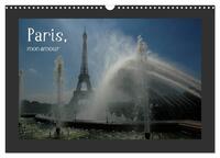 Vorderes Coverbild Paris, mon amour (Wandkalender 2026 DIN A3 quer), CALVENDO Monatskalender