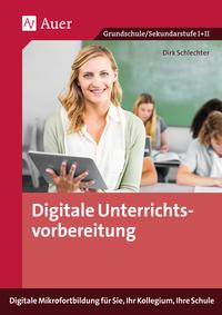 Vorderes Coverbild Digitale Unterrichtsvorbereitung