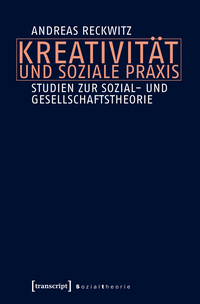 Vorderes Coverbild Kreativität und soziale Praxis