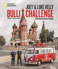 Vorderes Coverbild Bulli Challenge – Von Berlin nach Peking