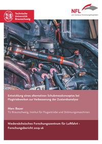 Vorderes Coverbild Entwicklung eines alternativen Schubmesskonzeptes bei Flugtriebwerken zur Verbesserung der Zustandsanalyse