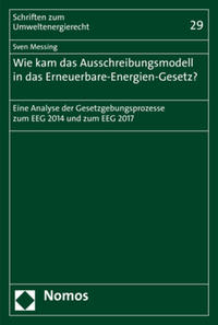 Vorderes Coverbild Wie kam das Ausschreibungsmodell in das Erneuerbare-Energien-Gesetz?