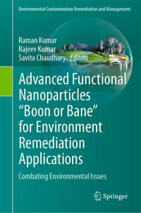 Vorderes Coverbild Advanced Functional Nanoparticles "Boon or Bane" for Environment Remediation Applications