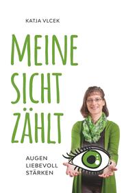 Vorderes Coverbild Meine Sicht zählt!