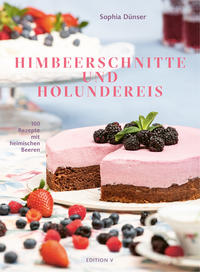 Vorderes Coverbild Himbeerschnitte und Holundereis