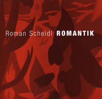 Vorderes Coverbild Roman Scheidl – Romantik