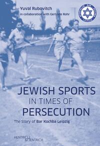 Vorderes Coverbild Jewish Sports in Times of Persecution