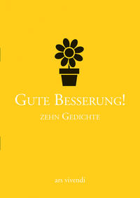 Vorderes Coverbild Gute Besserung! - Zehn Gedichte