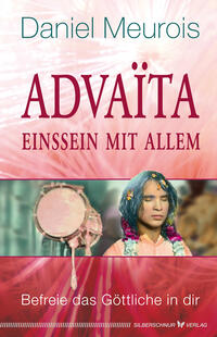 Vorderes Coverbild Advaita – Einssein mit Allem