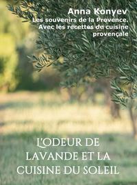 Vorderes Coverbild L'odeur de lavande et la cuisine du soleil
