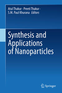 Vorderes Coverbild Synthesis and Applications of Nanoparticles