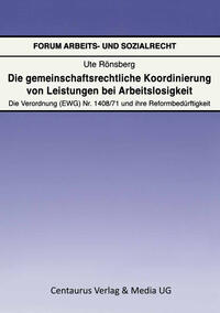 Vorderes Coverbild Die gemeinschaftsrechtliche Koordinierung von Leistungen bei Arbeitslosigkeit