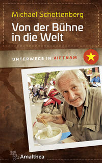 Vorderes Coverbild Von der Bühne in die Welt