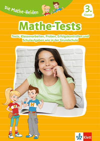 Vorderes Coverbild Klett Die Mathe-Helden: Mathe-Tests 3. Klasse