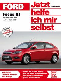 Vorderes Coverbild Ford Focus III / Benziner und Diesel ab Modelljahr 2008