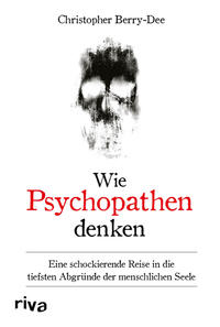 Vorderes Coverbild Wie Psychopathen denken