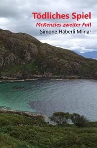 Vorderes Coverbild Schottland-Krimi aus Gairloch / Tödliches Spiel