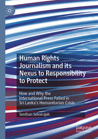 Vorderes Coverbild Human Rights Journalism and its Nexus to Responsibility to Protect
