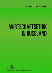 Vorderes Coverbild Wirtschaftsethik in Russland