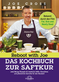 Vorderes Coverbild Reboot with Joe - Das Kochbuch zur Saftkur