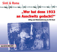 Vorderes Coverbild "Wer hat denn 1933 an Auschwitz gedacht?"