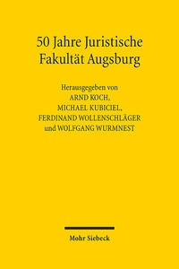 Vorderes Coverbild 50 Jahre Juristische Fakultät Augsburg