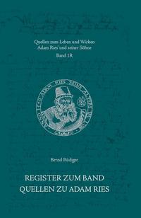 Vorderes Coverbild Register zum Band Quellen zu Adam Ries