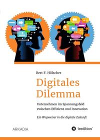 Vorderes Coverbild Digitales Dilemma