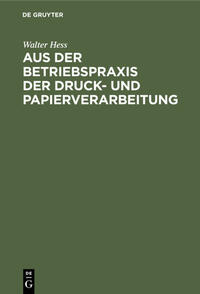 Vorderes Coverbild Aus der Betriebspraxis der Druck- und Papierverarbeitung