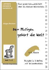 Vorderes Coverbild Dem Mutigen gehört die Welt