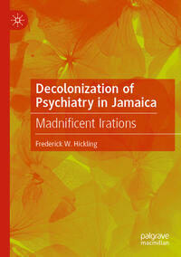 Vorderes Coverbild Decolonization of Psychiatry in Jamaica
