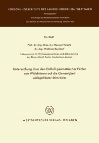 Vorderes Coverbild Untersuchung über den Einfluß geometrischer Fehler von Wälzfräsern auf die Genauigkeit wälzgefräster Stirnräder