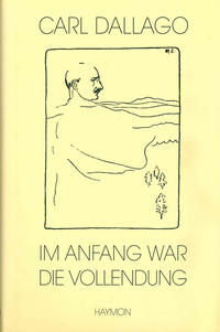Vorderes Coverbild Im Anfang war die Vollendung