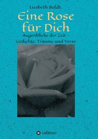 Vorderes Coverbild Eine Rose für Dich