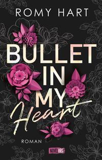 Vorderes Coverbild Bullet in my Heart